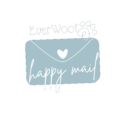 everwoof giphyupload happy mail happymail ever woof Sticker
