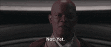 Mace Windu saying 'Not Yet'