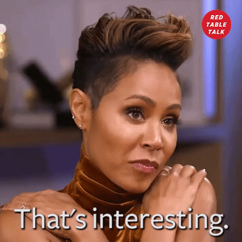 This Is Interesting Jada Pinkett Smith GIF by Red Table Talk