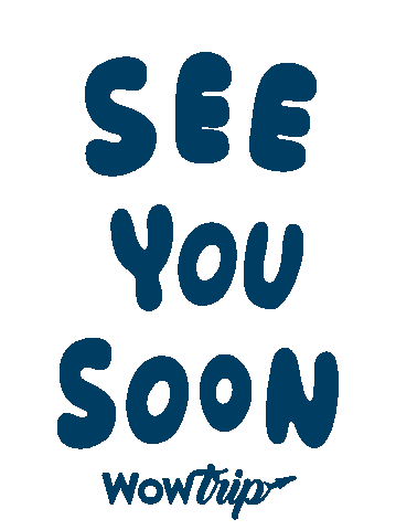 See You Soon Wow Sticker by Wowtrip