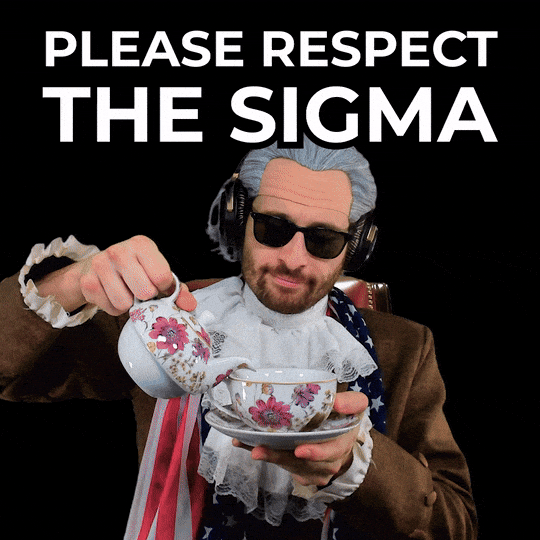 Alpha Male Sigma GIF