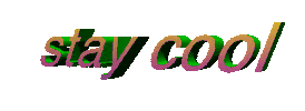 Stay Cool Text Sticker by AnimatedText