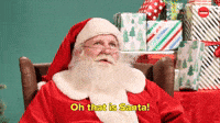 Oh That is Santa!