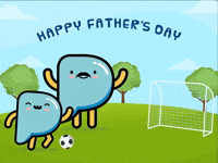 Happy Fathers Day 2022
