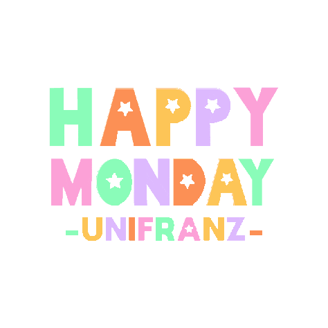 Happy Monday Sticker by UNIFRANZ