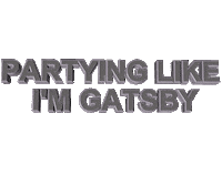 partying great gatsby Sticker by AnimatedText