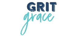 Grace Grit Sticker by Blissful Media Group