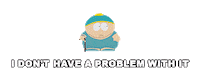 Im Cool No Problem Sticker by South Park