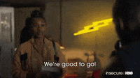 We're Good To Go