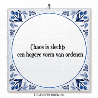 Humor Chaos GIF by Tegelspreuken.nl