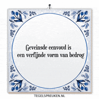Spreuk Eenvoud GIF by Tegelspreuken.nl