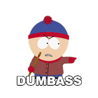 Youre Dumb Stan Marsh Sticker by South Park