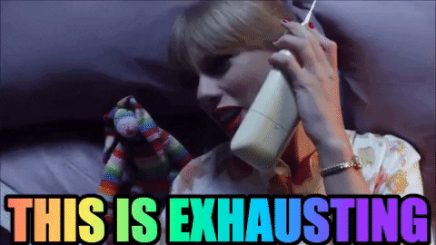 paperscout giphygifmaker taylor swift gay panic this is exhausting GIF