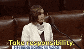 Nancy Pelosi Take Responsibility GIF by GIPHY News
