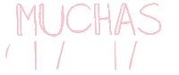 Muchas Gracias Thank You Sticker