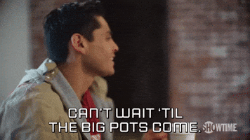 Can't Wait 'Til the Big Pots Come