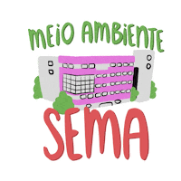 Earth Day Meio Ambiente Sticker by Prefeitura da cidade de Barueri