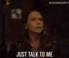Frustrated Tv Land GIF by YoungerTV
