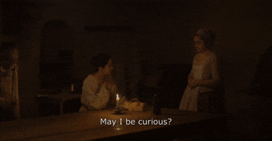 Curiousity
