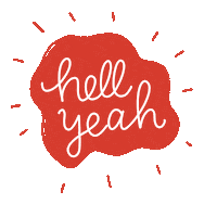 Hell Yeah Sticker by nadrosia