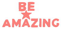Be Amazing Sticker by four things paper