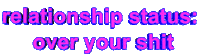 over it relationship Sticker by AnimatedText
