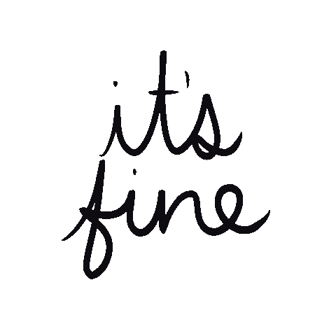 mariahsnewgroove fine im fine its fine Sticker