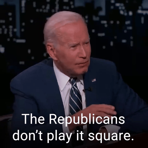 The Republicans don't play it square.
