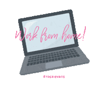Work From Home Sticker by Rosa I Evans