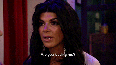 are you kidding me real housewives GIF by RealityTVGIFs