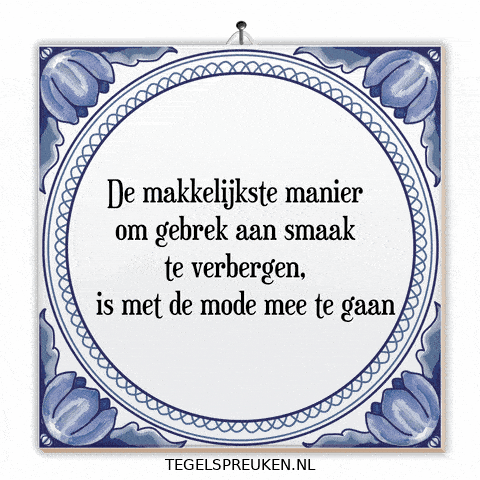 Trend Mode GIF by Tegelspreuken.nl