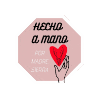 MadreSierra corazon mano mexicano jorge Sticker