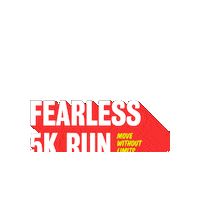 Fearless5K2023 Sticker by Project Fearless