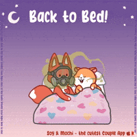 Im Up Good Night GIF by SoyandMochi