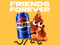 Sponsored gif. Can of Pepsi hugs a smiling slice of pepperoni pizza. Text reads, “Friends forever.”