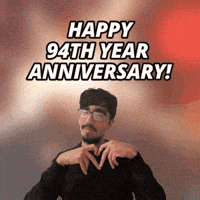 94 Year Anniversary GIF