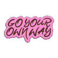 Go Your Own Way Skills Sticker by Boss Ladies