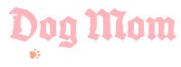 Dog Mom Sticker