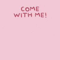 Come Follow Me GIF by PositivelyPigasus