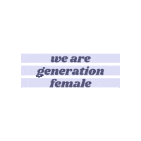 generationfemaleglobal  Sticker