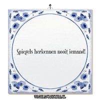 Spreuk Reflectie Sticker by Tegelspreuken.nl