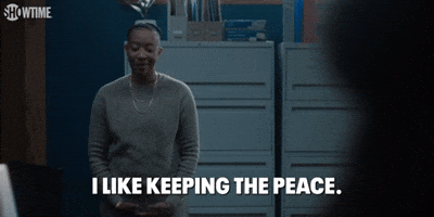 I Like Keeping the Peace