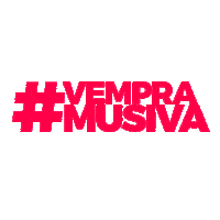 Cuiaba Musivamt Sticker by MUSIVA STAGE MUSIC LTDA