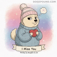 Miss You Love GIF by Doge Pound