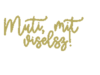 Mentes Mutimitviselsz Sticker