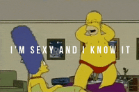 The Simpsons gif. Homer dances for Marge in red bikini briefs. Text, "I'm sexy and I know it."