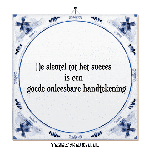 Werk Succes Sticker by Tegelspreuken.nl