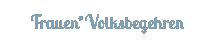 frauenvolksbegehren feminismus mitglied fvb frauenvolksbegehren Sticker