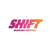 SHIFTBusinessFestival shift onmywaytoshift shift business festival Sticker