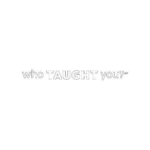 Wty Sticker by Who Taught You